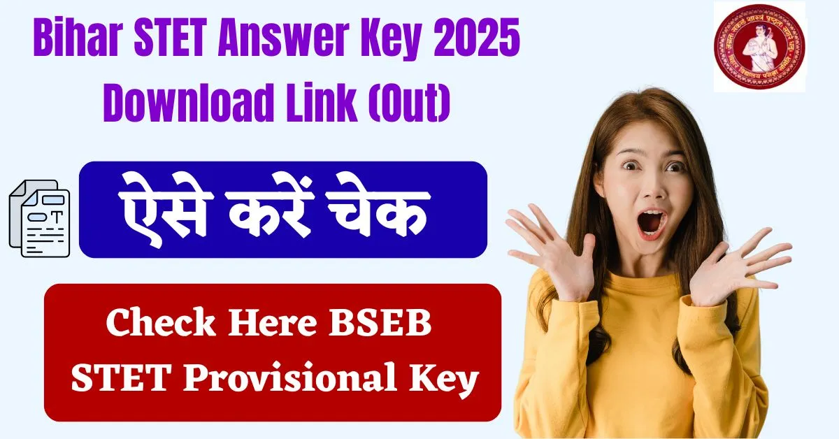 Bihar STET Answer Key 2025 Download Link (Out)