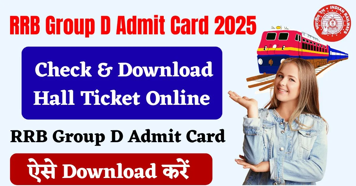 RRB Group D Admit Card 2025