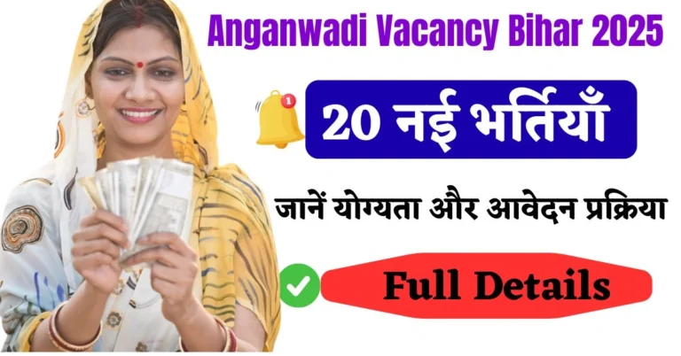 Bihar Anganwadi Sevika & Sahayika Vacancy 2025