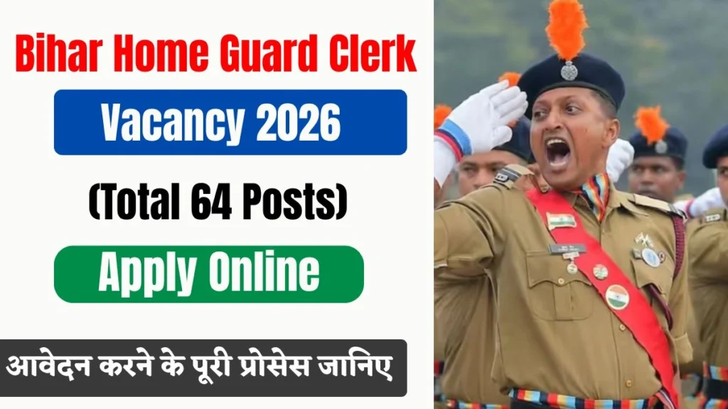 Bihar Home Guard Clerk vacancy announcement