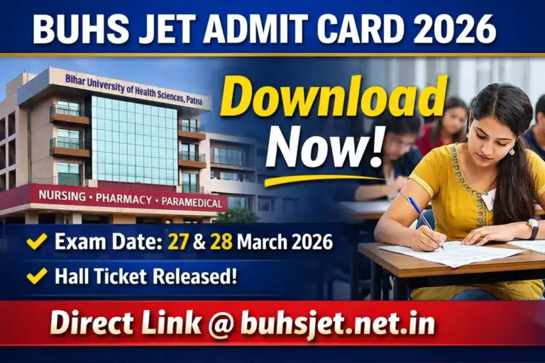 BUHS JET Admit Card 2026