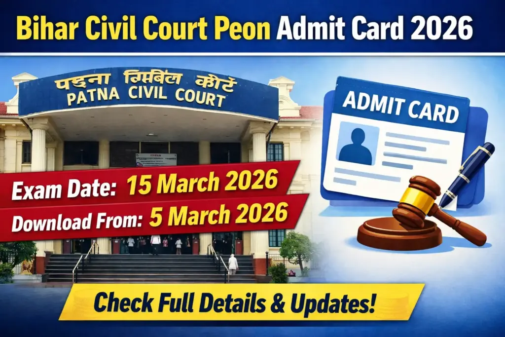 Bihar Civil Court Peon Admit Card