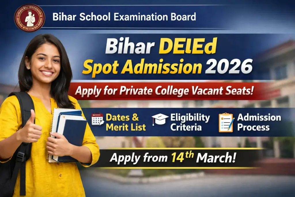 Bihar DElEd Spot Admission 2026