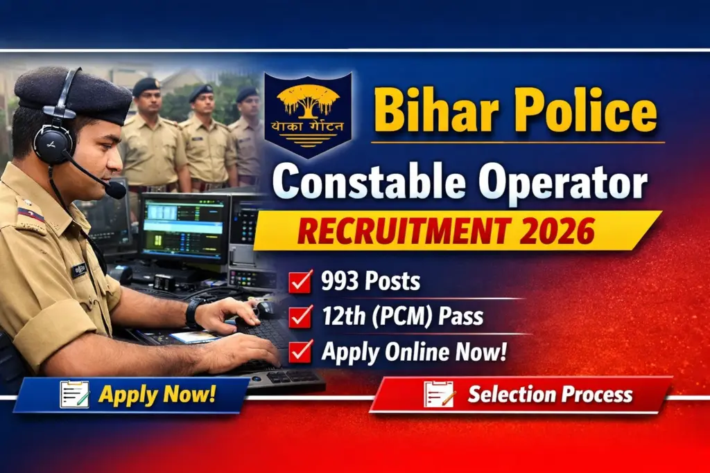 Bihar Police Constable Operator Vacancy 2026