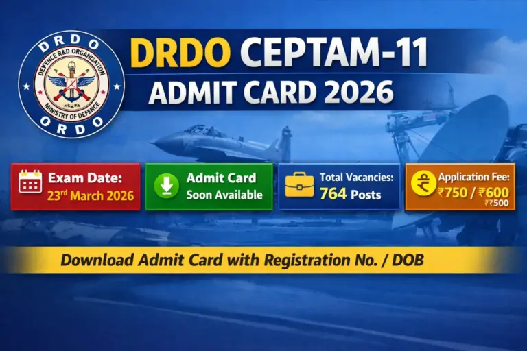 DRDO CEPTAM-11 Admit Card 2026
