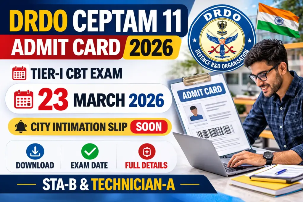 DRDO CEPTAM 11 Admit Card 2026