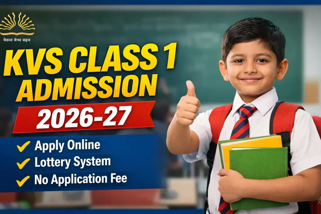 KVS Class 1 Admission 2026-27